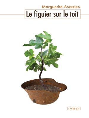 cover image of Le figuier sur le toit